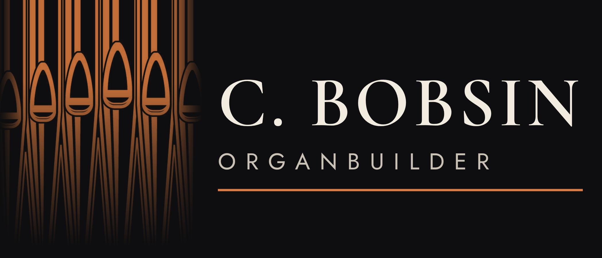 C. Bobsin Organbuilder